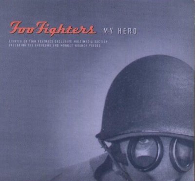 'My Hero' - Foo Fighters