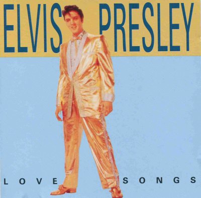 'Love Songs' - Elvis Presley