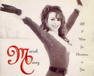 'All I Want For Christmas Is You' - Mariah Carey