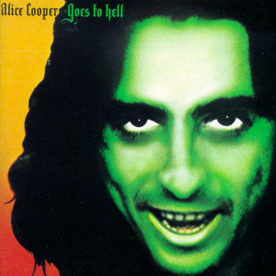 'Alice Cooper Goes To Hell' ~ Alice Cooper (Vinyl Album)