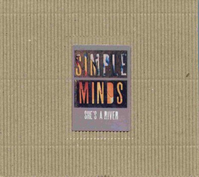 'She's A River' ~ Simple Minds (CD Single)