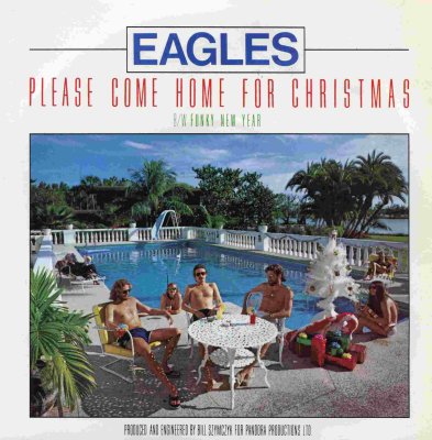 'Please Come Home For Christmas' ~ The Eagles (Vinyl Single)