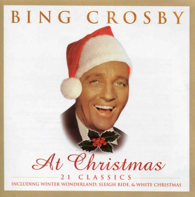 'At Christmas' ~ Bing Crosby (CD)