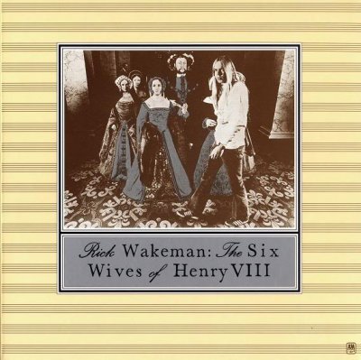 'The Six Wives of Henry VIII' ~ Rick Wakeman (Vinyl Album)