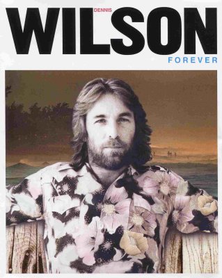 'Forever' ~ Dennis Wilson (DVD)