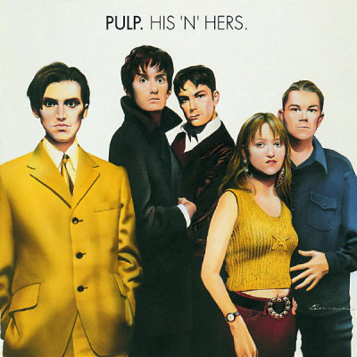 'His 'n Her's' ~ Pulp