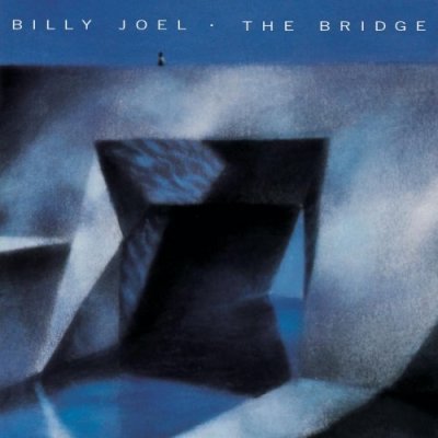'The Bridge' ~ Billy Joel