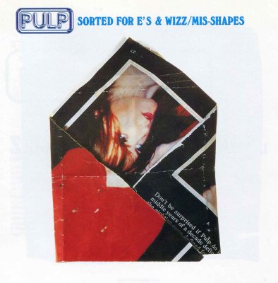 'Sorted For E's & Wizz' ~ Pulp (CD Single)