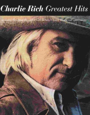 'Greatest Hits' ~ Charlie Rich