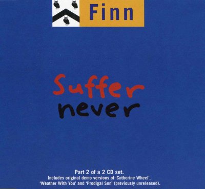 'Suffer Never' ~ Finn (CD Single)