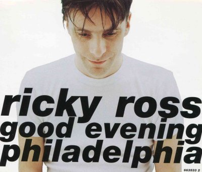 'Good Evening Philadelphia' ~ Ricky Ross (CD Single)