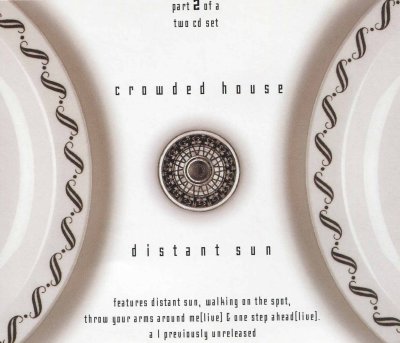 'Distant Sun' ~ Crowded House (CD Single)