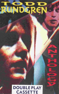 'Anthology' ~ Todd Rundgren (Cassette)