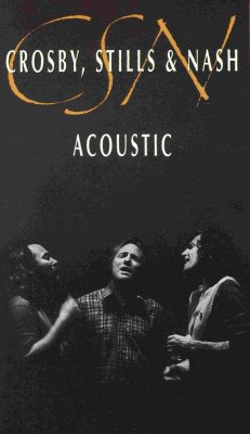 'Acoustic' ~ Crosby, Stills & Nash (Video)