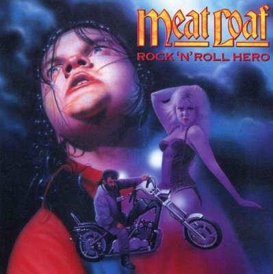 'Rock 'n Roll Hero' ~ Meatloaf (CD)