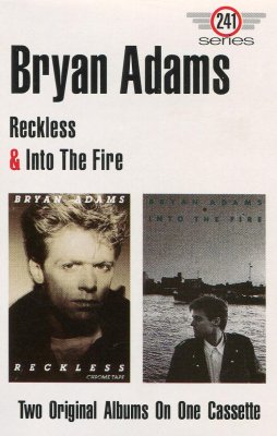 'Reckless / Into The Fire ~ Bryan Adams (Cassette)