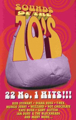 'Sounds of the 70's : 22 No 1 Hits' ~ Various Artists