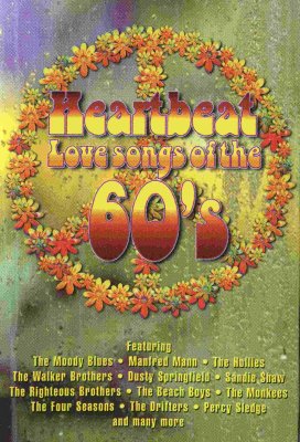 'Heartbeat: Love Songs of the 60's' ~ Various Artists
