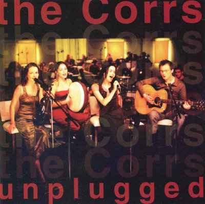 'Unplugged' ~ The Corrs (CD)