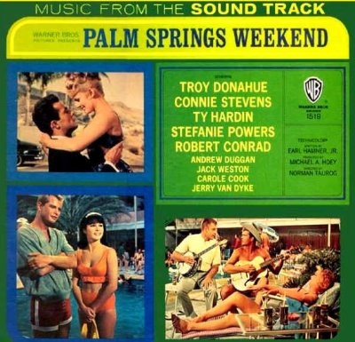 'Palm Springs Weekend' ~ Various Artists (Vinyl Album)