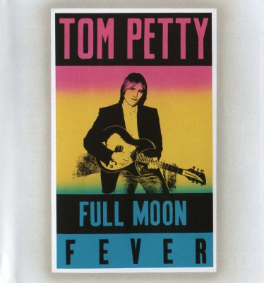 'Full Moon Fever' ~ Tom Petty (CD)