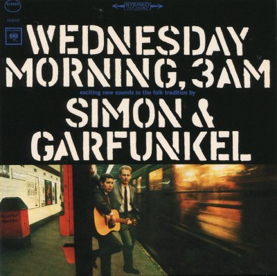 'Wednesday Morning, 3 A.M.' ~ Simon & Garfunkel (CD)