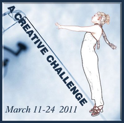 Creative Challenge For March 11-24, 2011