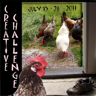 CreativeChallenge July 15th through 28 2011