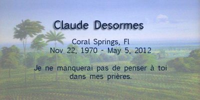 Claude Desormes  -  A Tribute