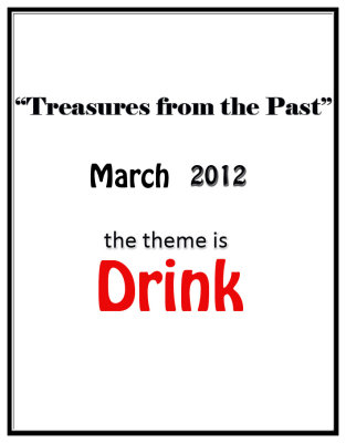 Treasures of the Past: DRINK - March 2012
