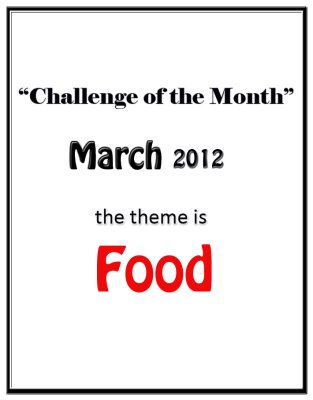 Food Challenge: March 2012