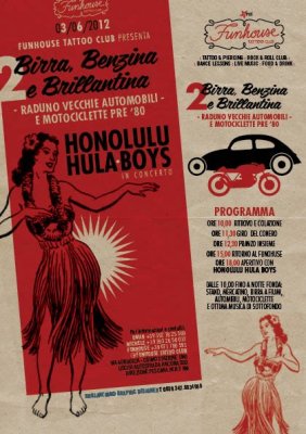 BIRRA, BENZINA E BRILLANTINA - Honolulu Hula Boys & Sery Lee @ Fun House Tattoo Club - 03/06/2012