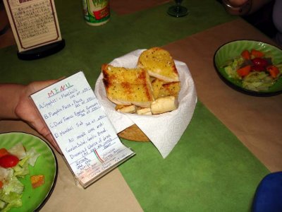 Our menu and the garlice bread (my recipe!)