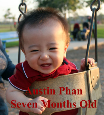 2011 - Austin Phan - Seven Months Old