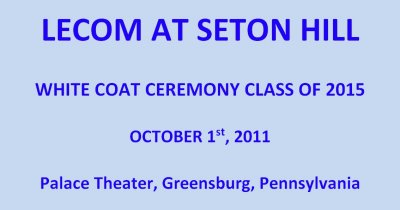 2011 - White Coat Ceremony (Doctor's White Coat)