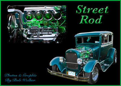 The Green Demon I Call This Street Rod 