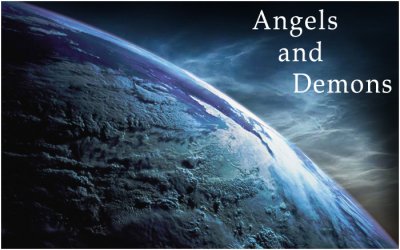 The Spiritual Gatekeepers (part 2) - Angels and Demons