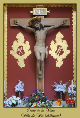 Cristo de la Vida, Villa de Ves (Albacete)