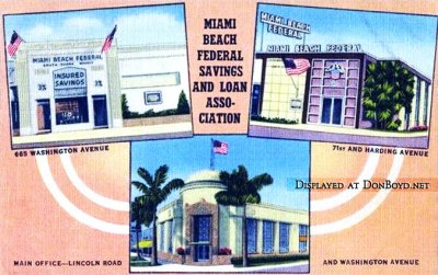 1940's - the South Shore, North Shore and main office branches of Miami Beach Federal Savings & Loan Association