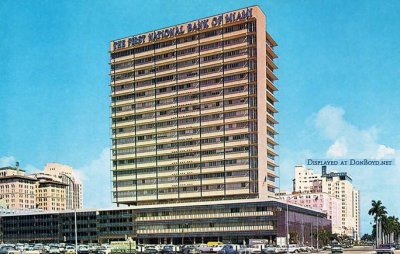 1950's - the new First National Bank of Miami building on Biscayne Boulevard