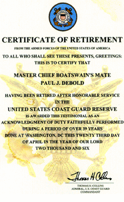 Master Chief Paul DeBold's Retirement Certificate for 39 years of USCGR service