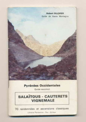 Guide Succinct Balatous-Cauterets-Vignemale 1981 (MCT)