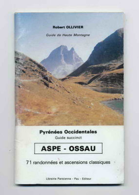Guide Succinct Aspe Ossau 1980 Ed. Lib Parisienne