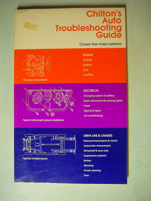 Chilton's Auto Trouble Shooting Guide - $2.00 - Soft Bound Book approx. 1/2 thick.