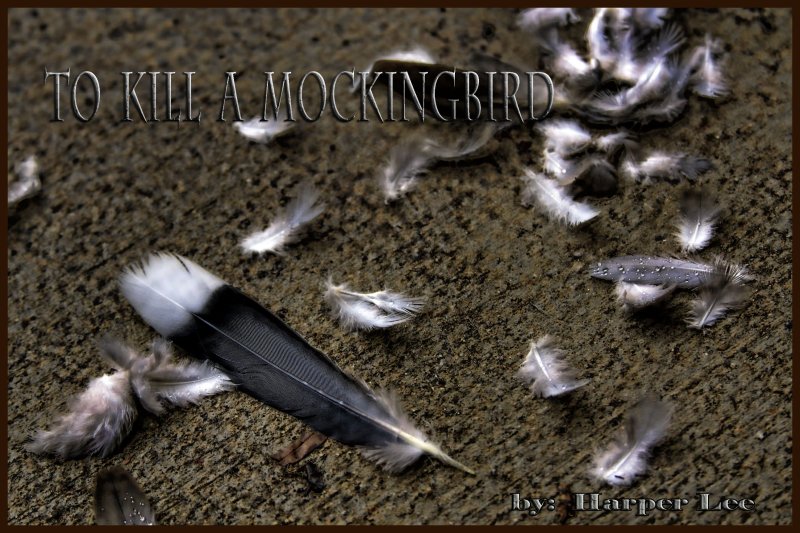 TO KILL A MOCKINGBIRD