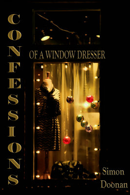 CONFESSIONS OF A WINDOW DRESSER