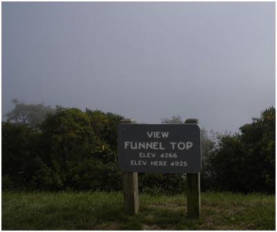 Ken Hales: View of Fog-Not Funnel Top