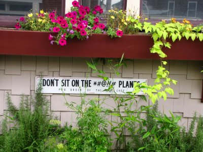 Dont Sit on the  *#@!!# Plants.jpg
