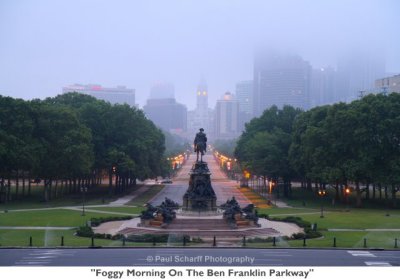 059  Foggy Morning On The Ben Franklin Parkway.JPG
