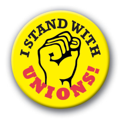 I Stand With Unions Button